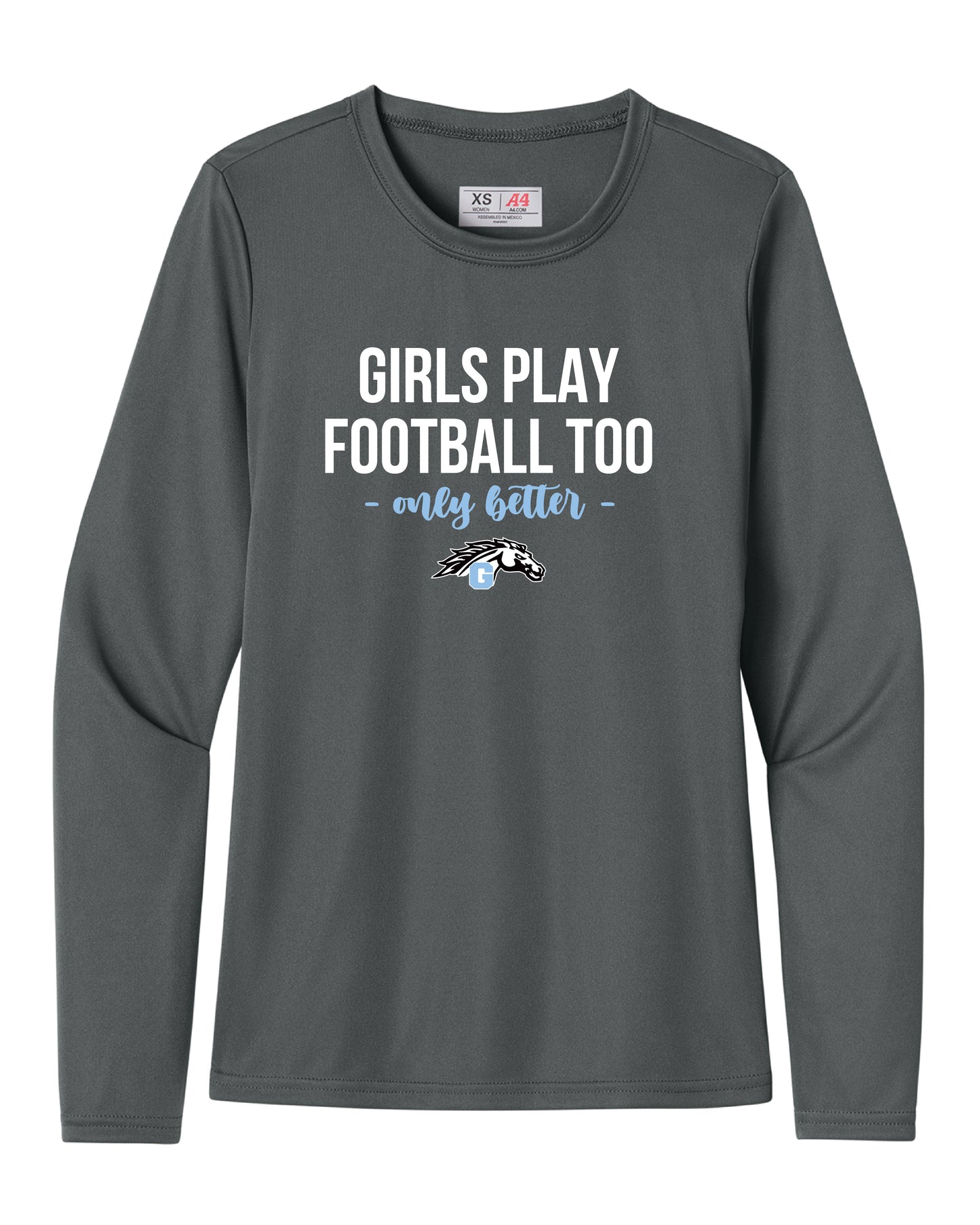 Girls Play Better Quick Wick Long Sleeve