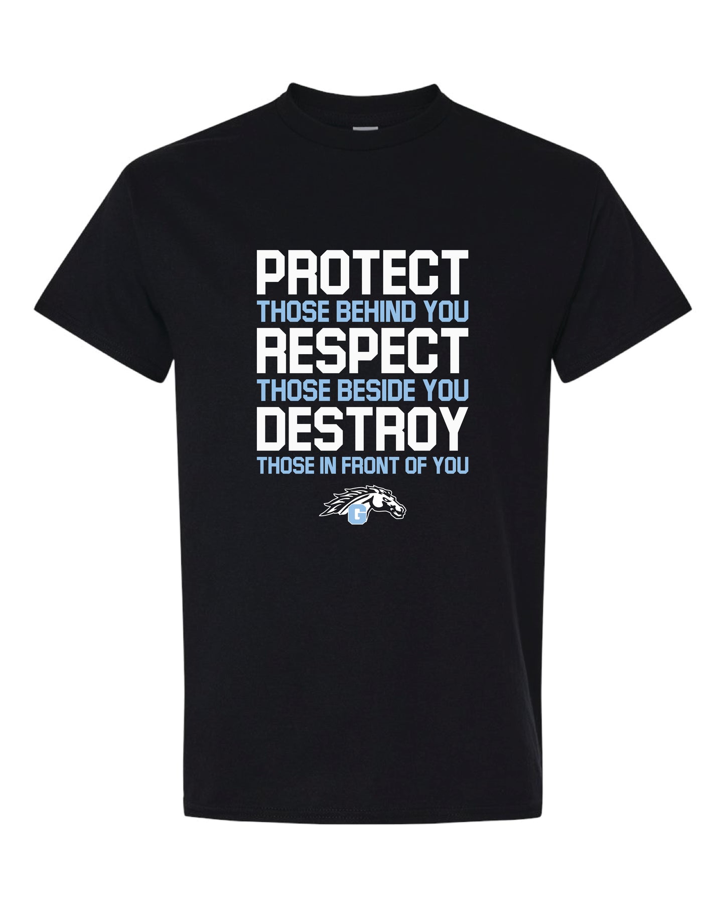 Protect Respect Destroy T-Shirt