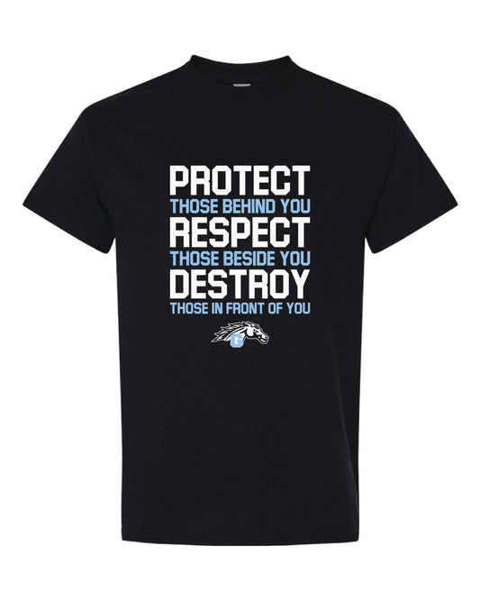 Protect Respect Destroy T-Shirt